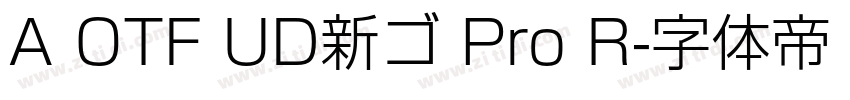 A OTF UD新ゴ Pro R字体转换